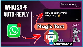 WhatsApp AutoReply w Macrodroid  Tutorial  Macrodroid kaise use kare [upl. by Neeneg]