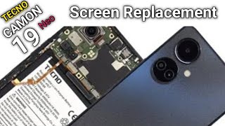 Tecno Camon 19 Neo Screen Replacement  How To Repair LCD Tecno Camon 19 Neo [upl. by Charita]