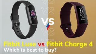 Fitbit Luxe vs Fitbit Charge 4 Which is best to buy [upl. by Ayamat]