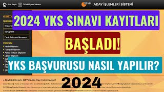 2024 Yks Kayıtları Başladı Yks Sınavı Kaydı Nasıl Yapılır Kayıt Adımları İnternetten Başvuru [upl. by Wycoff]