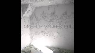 Isosine  Mashup Manifesto III [upl. by Eelloh67]