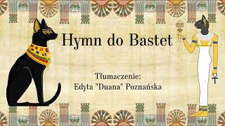 Hymn do Bastet  Bogini kotów STAROŻYTNY EGIPT [upl. by Derry]