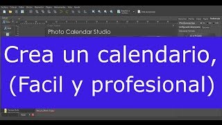 Como Crear un Calendario con Fotos HD facil y profesional [upl. by Iznik]