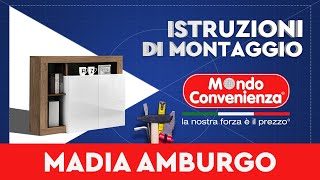 Istruzioni di montaggio Madia AMBURGO  MONDO CONVENIENZA [upl. by Ma]