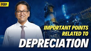 101 Important Points related to Depreciation under Income Tax  PGBP [upl. by Yragerg]