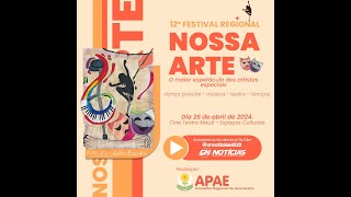 APAE REALIZA O 12° FESTIVAL REGIONAL NOSSA ARTE Manhã [upl. by Barby]