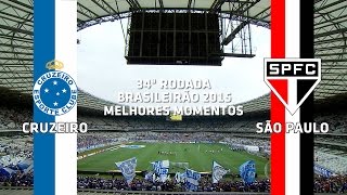 Melhores Momentos  Cruzeiro 2 x 1 São Paulo  Brasileirão  08112015 [upl. by Ebaj]