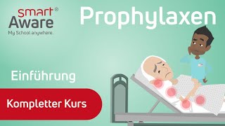 Prophylaxen Einführung  Fachfortbildungen Pflege  Fortbildungen Pflege  smartAware [upl. by Noseaj]