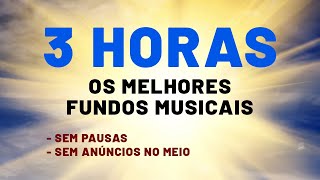 Fundo Musical Para Oração e Adoração  3 Horas de Louvor com os Melhores  Música Instrumental [upl. by Macguiness691]