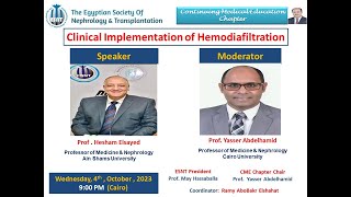 Clinical Implementation of HemodiafiltrationProf Hesham Elsayed [upl. by Ellekcim79]