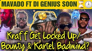 When Mavado amp Di Genius Link Up Its a Guaranteed Hit Kraff Get Lock Up Bounty amp Kartel Badmind [upl. by Anneehs997]