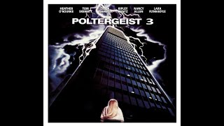 POLTERGEIST 3 [upl. by Noseimaj]