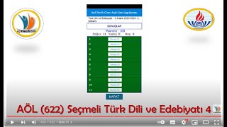 AÖL 622 Seçmeli Türk Dili ve Edebiyatı 4 dersi 2023241 dönem soru çözümleri [upl. by Rosemari]