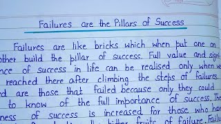 Essay on Failures are the Pillars of Success  Paragraph on Failures are the Pillars of Success [upl. by Orland874]