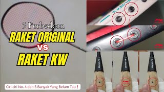 Kenali 5 ciriciri utama raket ORIGINAL dan KW‼️ Jangan Sampai Salah Beli Raket [upl. by Arianne]