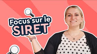 Le numéro de SIRET  A quoi ça sert  Comment lobtenir [upl. by Vincentia]