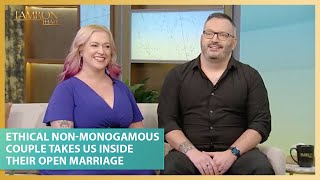 An Ethical NonMonogamous Couple Takes Us Inside Their Open Marriage [upl. by Delsman]