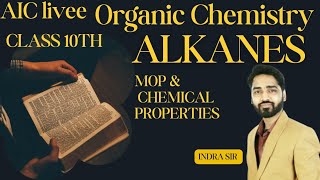 MASTER ORGANIC CHEMISTRY  LECTURE 4 ALKANES  FOR 10th ICSE ll AIC LIVEE [upl. by Landing]