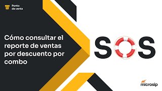 Microsip Punto de venta Cómo consultar el reporte de ventas por descuento por combo [upl. by Losiram]