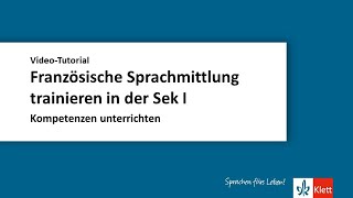 OnlineSeminar  Französische Sprachmittlung trainieren in der Sekundarstufe I [upl. by Ys]