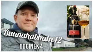 Bunnahabhain 12  WB101495  odcinek 4 [upl. by Ahsotan317]