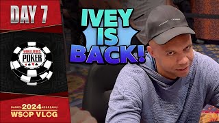 HUGE COMEBACK with PHIL IVEY  Daniel Negreanu 2024 WSOP VLOG Day 7 [upl. by Norag]