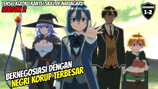 Dua kubu yang semakin memanas 🔥🔥 tensei kizoku kantei skill de nariagaru season 2 [upl. by Rudwik]