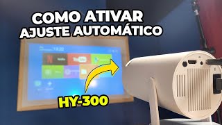 Projetor HY300  Como ativar ou desativar ajuste automático [upl. by Cheri]