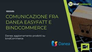 Integrazione con Danea Easyfatt pubblicazione prodotti e scarico ordini [upl. by Thirza]