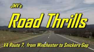 State Route 7 in Virginia  from Winchester to Snickers Gap [upl. by Stubbs]