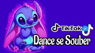 Dance se souber  Tik Tok  Atualizado 2024💙 [upl. by Lacefield]