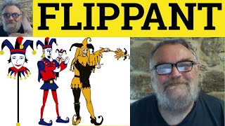 🔵 Flippant Meaning  Flippant Examples  Flippancy Definition  Flippantly Explained  Flippant [upl. by Aillicec]