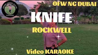 KNIFE ROCKWELL KARAOKE [upl. by Viafore]