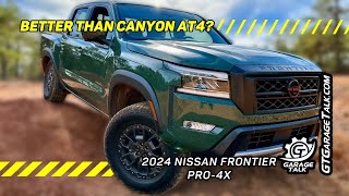 2024 Nissan Frontier Pro4x Better than GMC Canyon AT4 OffRoad [upl. by Rednas]