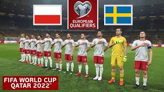 Poland vs Sweden ● World Cup 2022 Qualification  Europe  29 March 2022 Gameplay [upl. by Akeylah]