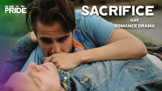 Sacrifice  Gay Romance Drama Short Film  We Are Pride [upl. by Lola]