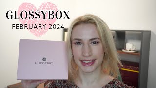 GLOSSYBOX FEBRUARY 2024 UNBOXING [upl. by Graces]