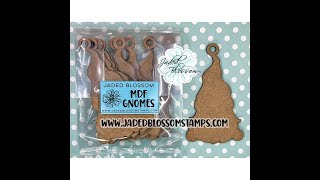 Jaded Blossom MDF Gnome Ornaments [upl. by Aivuy]