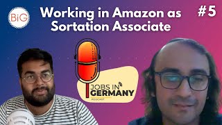 Jobs in Germany 5 Working in Amazon as Sortation Associate [upl. by Eli686]