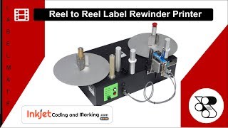 Reel to Reel Label Rewinder  Barcode Printer for Labeling [upl. by Naiviv]