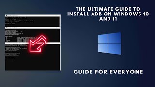 Ultimate Guide to Install ADB on Windows 10 and 11 [upl. by Nnailuj708]