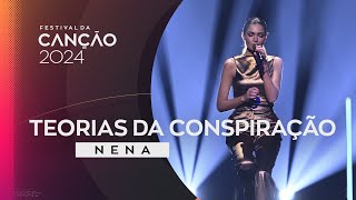 Nena– Teorias da Conspiração  1ª Semifinal  Festival da Canção 2024 [upl. by Riek]