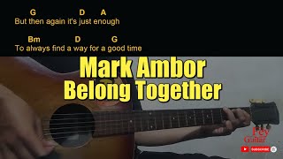 Mark Ambor  Belong Together Guitar Chords cover [upl. by Kunin737]