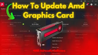 How to Update AMD Radeon Graphics Card Drivers  AMD Radeon Software Download amp Install  Full Guide [upl. by Adelina]