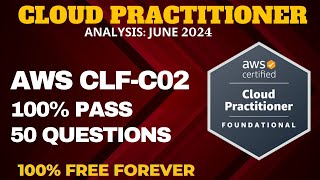 AWS Certified Cloud Practitioner Practice Questions  ANALYSIS JUNE 2024 CLFC02 [upl. by Nylauqcaj]