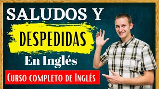 SALUDOS Y DESPEDIDAS EN INGLES  LOS MAS USADOS EN ESTADOS UNIDOS [upl. by Mcdougall360]