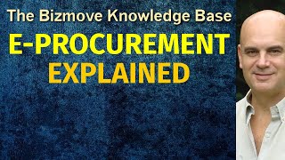 Eprocurement Explained  Management amp Business Concepts [upl. by Iram]