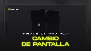 CÓMO CAMBIAR LA PANTALLA DE UN IPHONE 11 PRO MAX [upl. by Bander]