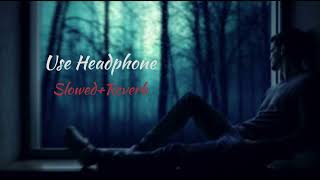 Ha Ho Gayi Galti Mujhse  Lofi Use Headphones 🎧 Shivalvyas [upl. by Einobe455]