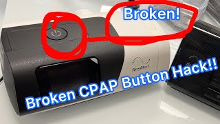 Help my Airsense 10 amp Airsense 11 CPAP Machine Start Button is Broken [upl. by Elissa520]